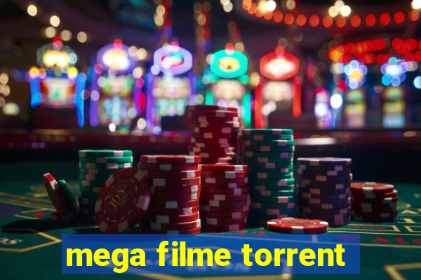 mega filme torrent